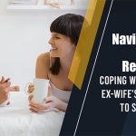 Navigating New Realities: Coping with Your Ex-Wife’s Return to Sex Work